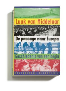 De passage naar Europa - Luuk van Middelaar (ISBN 9789065542366)
