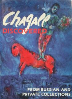 Chagall discovered - (ISBN 9789029081559)