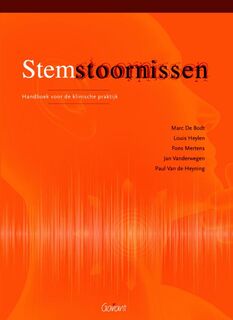 Stemstoornissen - Marc De Bodt, Louis Heylen, Fons Mertens, Jan Vanderwegen, Paul van de Heyning (ISBN 9789044132441)