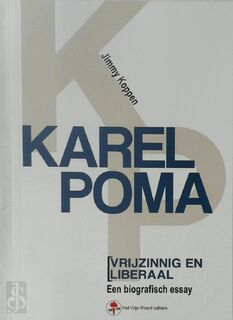 Karel Poma, vrijzinnig en liberaal - Jimmy Koppen (ISBN 9789057186837)