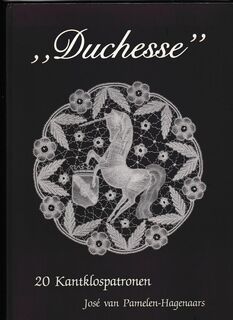 "Duchesse" - José van Pamelen-hagenaars (ISBN 9789060851401)