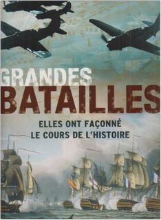 Grandes batailles - Christer Jörgensen (ISBN 9781407526980)