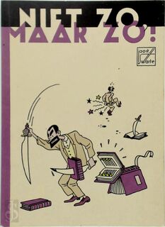 Niet zo maar zo! Deel 5 - Joost Swarte (ISBN 9789061693871)