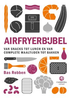 Airfryerbijbel - Bas Robben (ISBN 9789048874453)