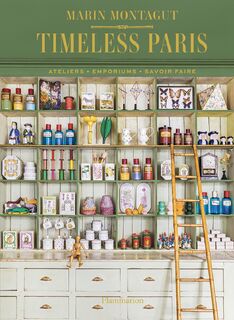 Timeless Paris - Marin Montagut (ISBN 9782080206985)