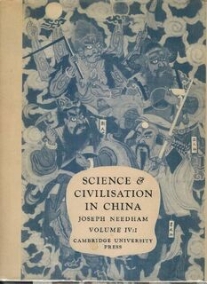 Science and Civilisation in China - Joseph Needham (ISBN 9780521058025)