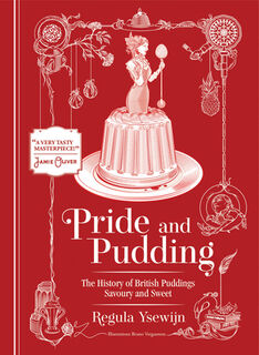 Pride and Pudding - Regula Ysewijn (ISBN 9781922616210)