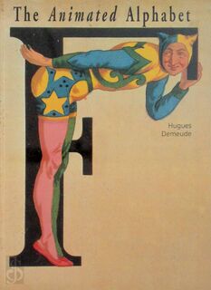 The animated alphabet - Hugues Demeude (ISBN 9780500279083)
