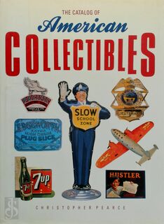 The Catalog of American Collectibles - Christopher Pearce (ISBN 9780792450818)