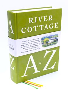 River Cottage A to Z - Hugh Fearnley-Whittingstall, Pam Corbin, Mark Diacono, Nikki Duffy (ISBN 9781408828601)