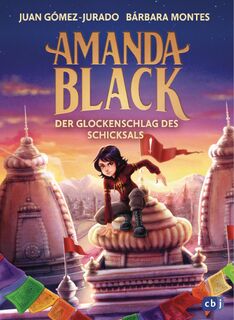 Amanda Black - Der Glockenschlag des Schicksals - Juan Gómez-Jurado, Bárbara Montes (ISBN 9783570182420)
