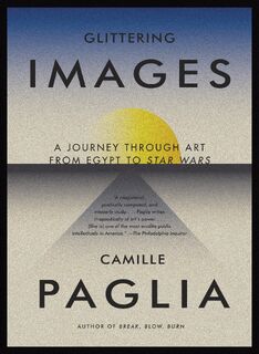 Glittering Images - Camille Paglia (ISBN 9780307278029)