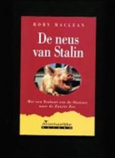 De neus van Stalin - Rory Maclean, Anne C.C. Toornvliet-los (ISBN 9789065642240)