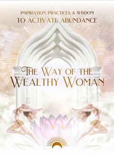 The Way of the Wealthy Woman Journal - Taylor Eaton (ISBN 9780645885088)