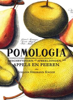 Pomologia - Johann Hermann Knoop (ISBN 9789056153625)