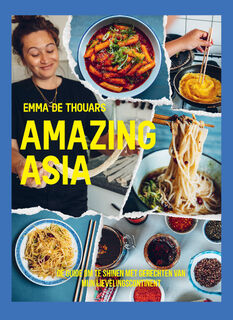 Amazing Asia - Emma de Thouars (ISBN 9789038816487)