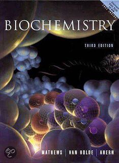 Biochemistry - Christopher K. Mathews, Kensal Edward van Holde, Kevin G. Ahern (ISBN 9780201702354)
