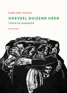 Hoeveel duizend uren - Caro van Thuyne (ISBN 9789083572406)