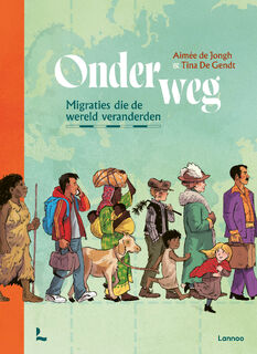 Onderweg - Aimée de Jongh, Tina De Gendt (ISBN 9789059960817)