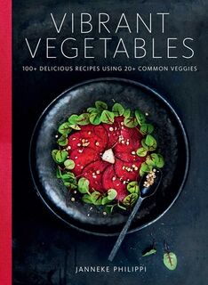 Vibrant Vegetables - Janneke Philippi (ISBN 9780966438871)