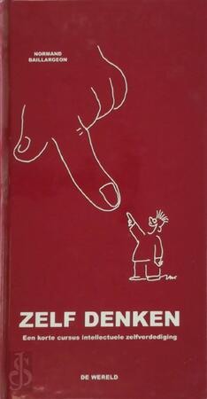 Zelf Denken - Normand Baillargeon