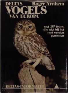 Deltas vogels van Europa - Roger Arnhem (ISBN 9789024315888)