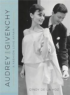 Audrey and Givenchy - Cindy De La Hoz (ISBN 9780762460175)