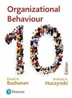 Organizational Behaviour - David A. Buchanan, Andrzej Huczynski (ISBN 9781292251578)