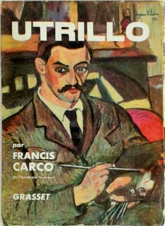 Utrillo - Francis Carco