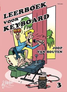 Leerboek voor keyboard 3 - Joop van Houten (ISBN 9789069110707)