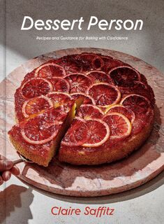 Dessert Person - Claire Saffitz (ISBN 9781984826961)