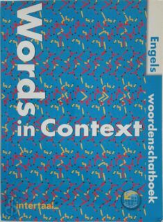 Words in context with exercices - Unknown (ISBN 9789460307225)