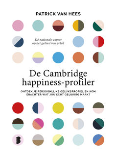 De cambridge happiness-profiler - Patrick van Hees (ISBN 9789022584019)