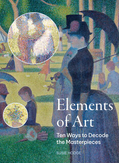 Elements of Art - Susie Hodge (ISBN 9780711286658)