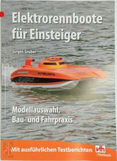 Elektrorennboote für Einsteiger - Jürgen Gruber (ISBN 9783881804332)