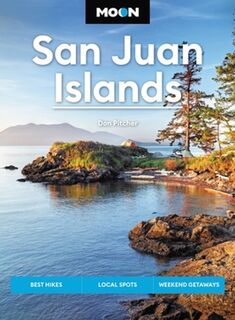 Moon San Juan Islands (Seventh Edition) - Don Pitcher (ISBN 9798886470048)