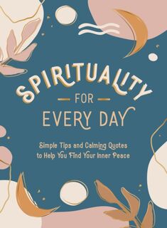 Spirituality for Every Day - Summersdale Publishers (ISBN 9781800074385)