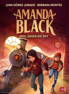 Amanda Black - Spiel gegen die Zeit - Juan Gómez-Jurado, Bárbara Montes (ISBN 9783570182413)