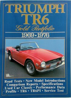 Triumph Tr6 Gold Portfolio, 1969-76 - R. M. Clarke (ISBN 9781855201323)