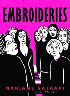 Embroideries - Marjane Satrapi (ISBN 9780375714672)