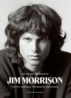 The Collected Works of Jim Morrison - Jim Morrison (ISBN 9780063028975)
