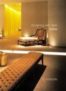 Hotels - Jill Entwistle, Keith Lovegrove