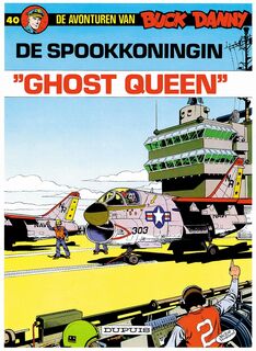De spookkoningin "Ghost Queen" - Jean-Michel Charlier (ISBN 9789031405626)