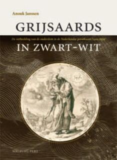 Grijsaards in zwart-wit - Anouk Janssen (ISBN 9789057304675)