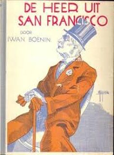 De heer uit San Francisco - Iwan Boenin