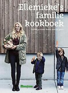 Ellemieke's familie kookboek - Karen Van Gullik, Celesta Daniels (ISBN 9789490028596)