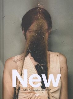 New: Dutch Photography talent 2012 - (ISBN 9789081892803)