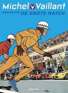 Michel vaillant Hc01. de grote match - Jean Graton (ISBN 9789031431656)