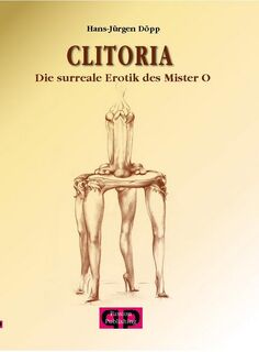 Clitoria - Hans-Jürgen Döpp (ISBN 9783939907374)