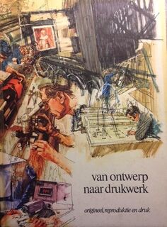 Van ontwerp naar drukwerk: origineel, reproduktie en druk